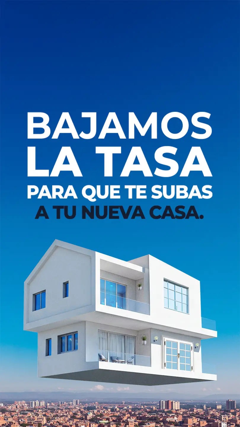 Accede a tu crédito hipotecario con tasas de interés preferenciales